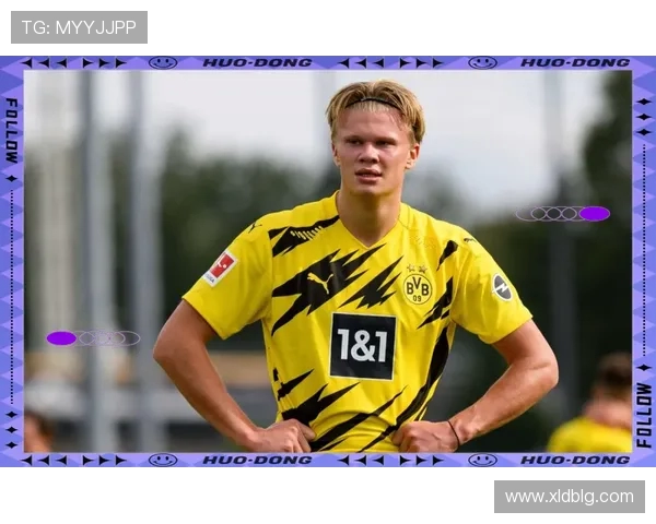 哈兰德:足坛新星崛起之路与未来发展潜力分析 哈兰德:足坛新星崛起之路与未来发展潜力分析